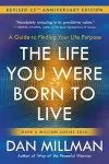 The Life You Were Born to Live cover
