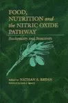 Food, Nutrition and the Nitric Oxide Pathway cover