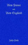 New France and New England cover