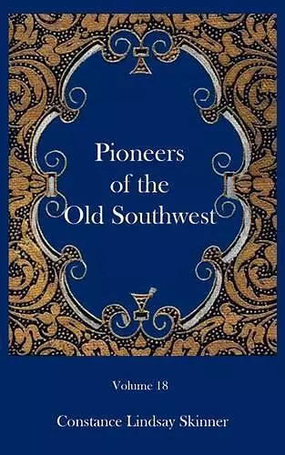 Pioneers of the Old Southwest cover