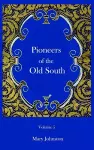 Pioneers of the Old South cover