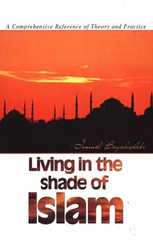 Living in the Shade of Islam cover