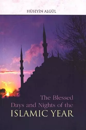 The Blessed Days and Nights of the Islamic Year cover