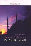 The Blessed Days and Nights of the Islamic Year cover