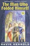 The Man Who Folded Himself cover