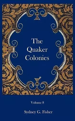 The Quaker Colonies cover