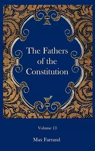 The Fathers of the Constitution cover