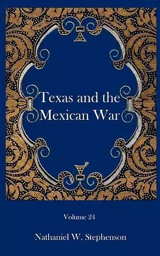 Texas and the Mexican War cover