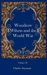 Woodrow Wilson and the World War cover