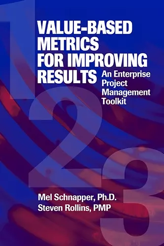 Value-Based Metrics for Improving Results cover