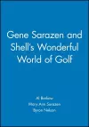 Gene Sarazen and Shell's Wonderful World of Golf cover