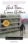 And Then... Came Arthur cover