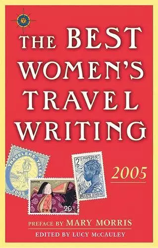 The Best Women's Travel Writing 2005 cover