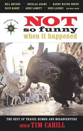 Not So Funny When It Happened cover