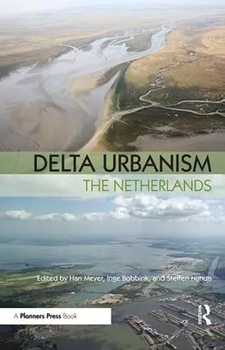 Delta Urbanism: The Netherlands cover