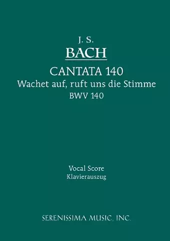 Wachet Auf, Ruft uns die Stimme, BWV 140 cover