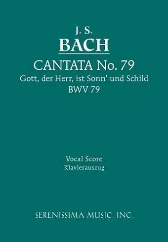 Gott, Der Herr, Ist Sonn' und Schild, BWV 79 cover