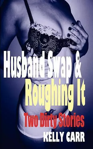 Husband Swap and Roughing It cover