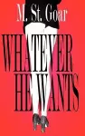 Whatever He Wants cover