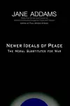 Newer Ideals of Peace cover