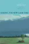Making the New Lamb Take cover