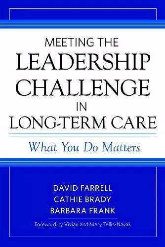 Meeting the Leadership Challenge in Long-Term Care cover