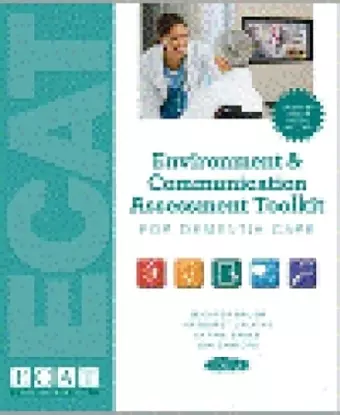 Environment & Communication Assessment Toolkit for Dementia Care (without Meters) cover