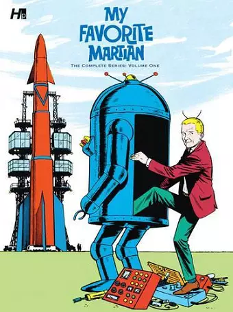 My Favorite Martian: The Complete Series Volume One cover