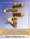 Autism? Aspergers? ADHD? ADD? cover