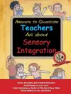 Answers to Questions Teachers Ask About Sensory Integration cover