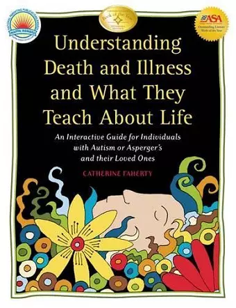 Understanding Death and Illness and What They Teach About Life cover