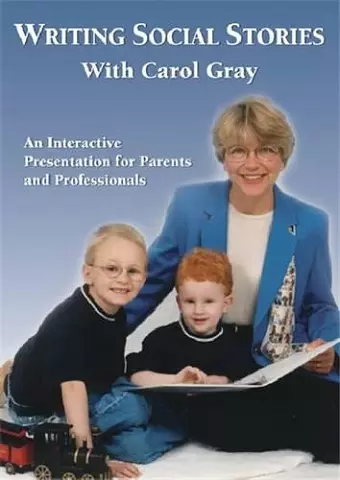 Writing Social Stories with Carol Gray cover