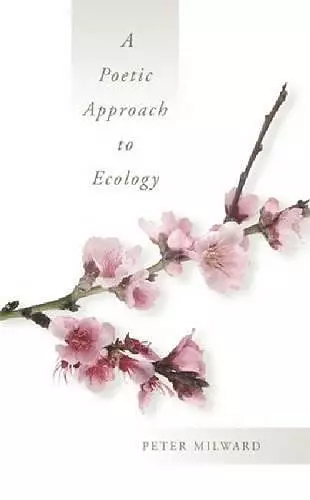 A Poetic Approach to Ecology cover