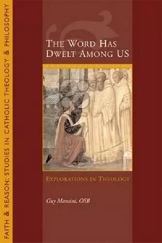 The Word Has Dwelt Among Us cover