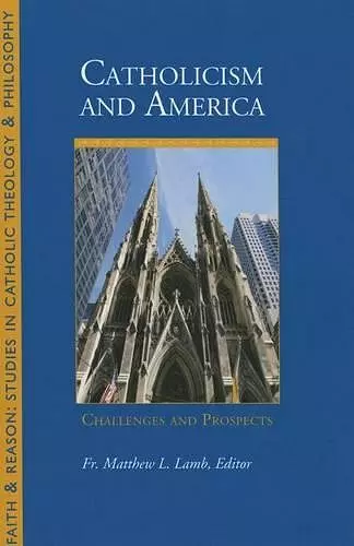 Catholicism and America cover