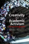Creativity and Academic Activism cover