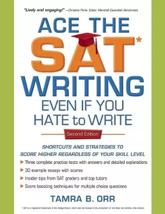 Ace the SAT Writing Even If You Hate to Write cover