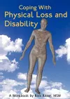 Coping with Physical Loss and Disability cover
