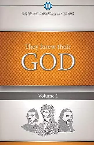 They Knew Their God Volume 1 cover