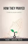 How They Prayed Vol 2 Ministers' Prayers cover
