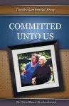 Committed Unto Us cover