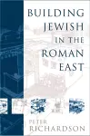 Building Jewish in the Roman East cover