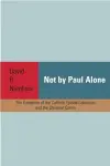 Not by Paul Alone cover