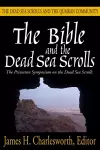 The Bible and the Dead Sea Scrolls, Volume 2 cover