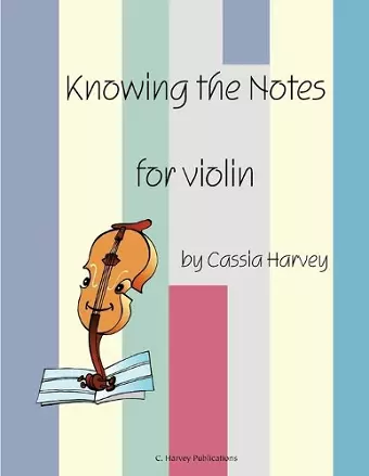 Knowing the Notes for Violin cover