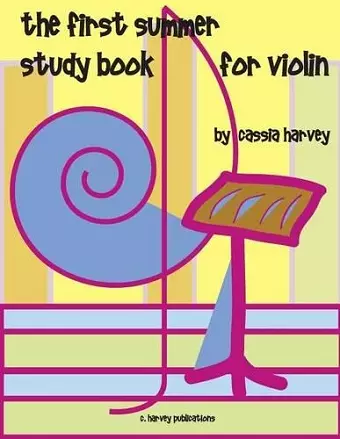 The First Summer Study Book for Violin cover