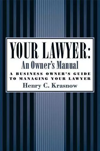 Your Lawyer: An Owner's Manual cover