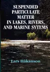 Suspended Particulate Matter in Lakes, Rivers, and Marine Systems cover