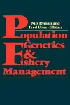 Population Genetics and Fishery Management cover