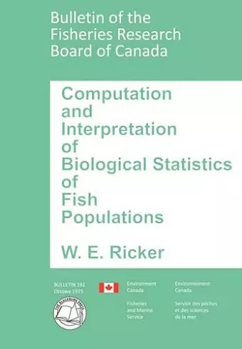 Computation and Interpretation of Biological Statistics of Fish Populations cover